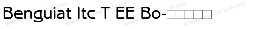 Benguiat Itc T EE Bo字体转换